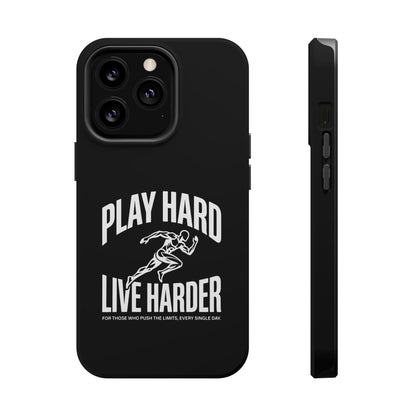 Play Hard / Live Harder - Magnetic Phone Case