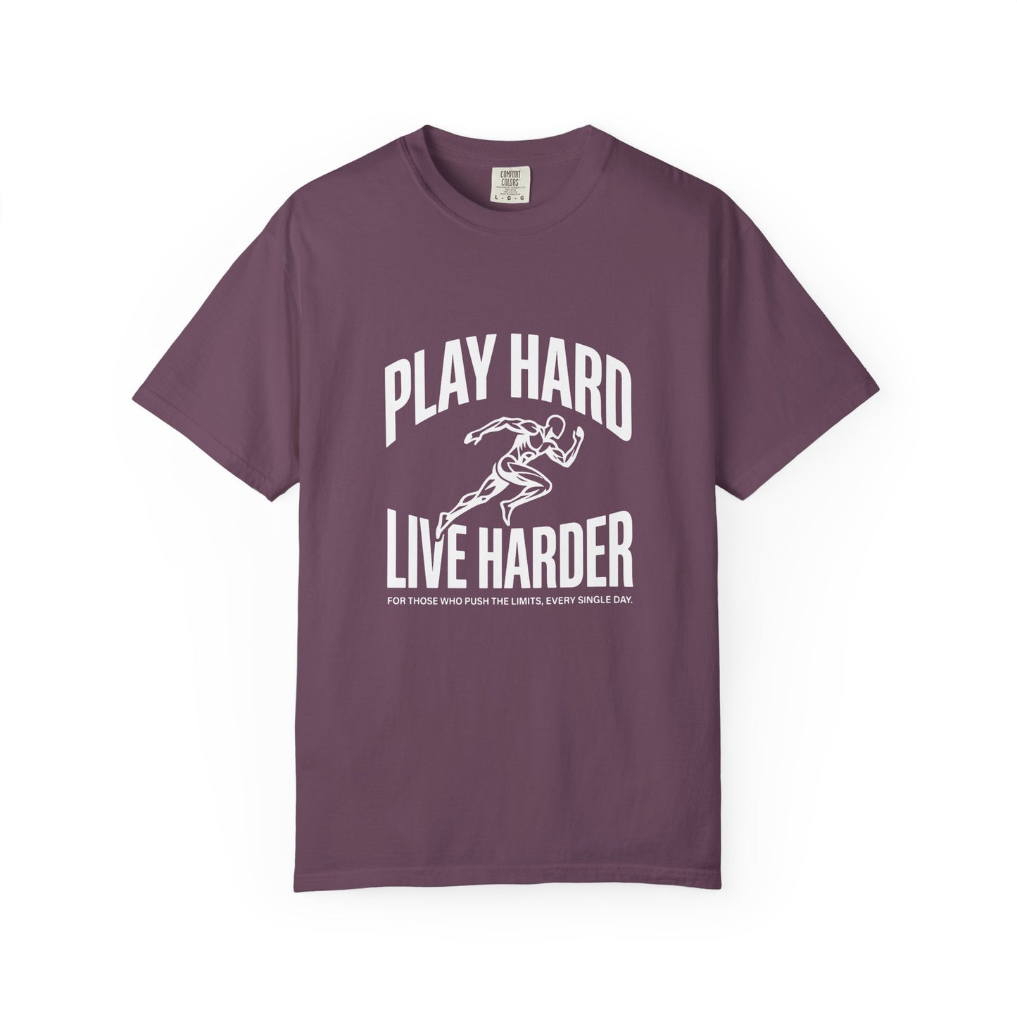 Play Hard / Live Harder - T-Shirt