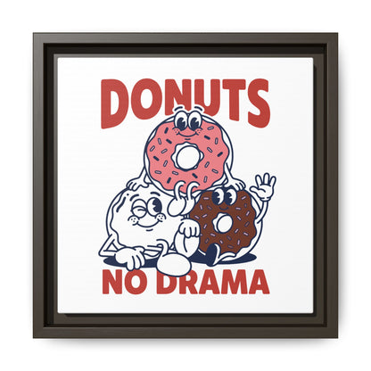 Donuts No Drama - Framed Canvas