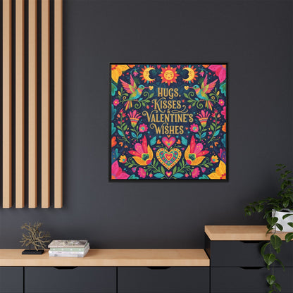 Hugs, Kisses & Valentine’s Wishes - Framed Canvas