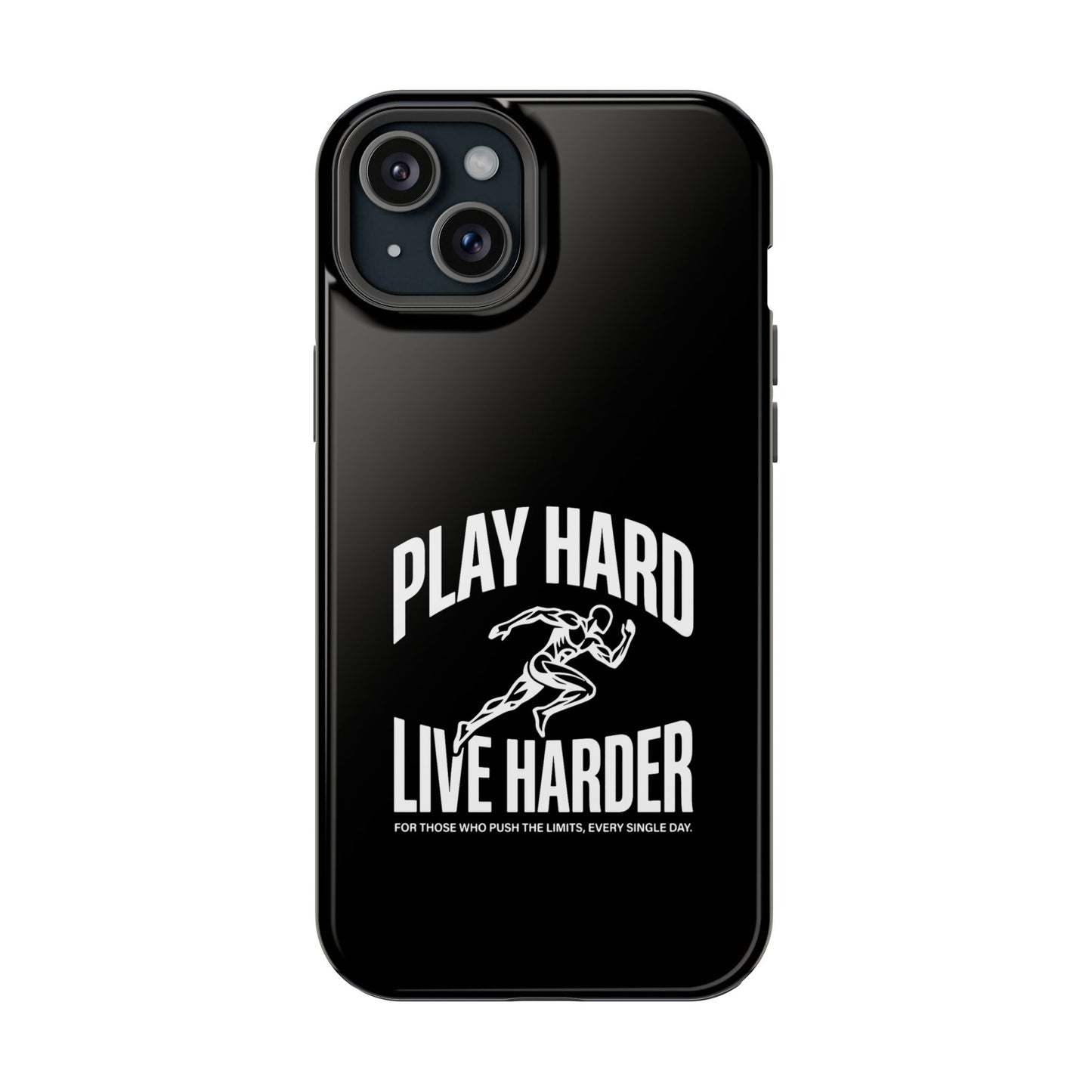 Play Hard / Live Harder - Magnetic Phone Case