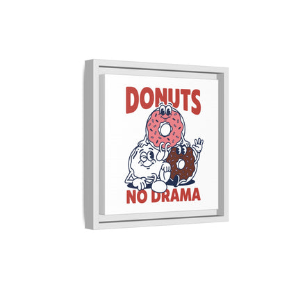 Donuts No Drama - Framed Canvas