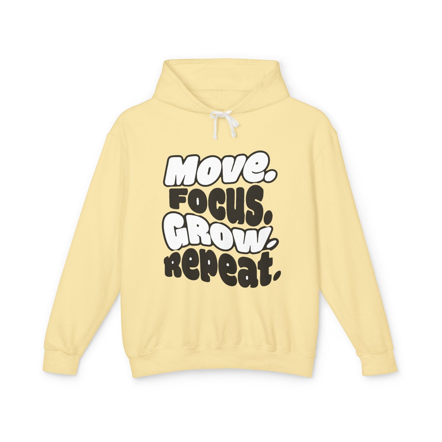 Move. Focus. Grow. Repeat. - Hoodie
