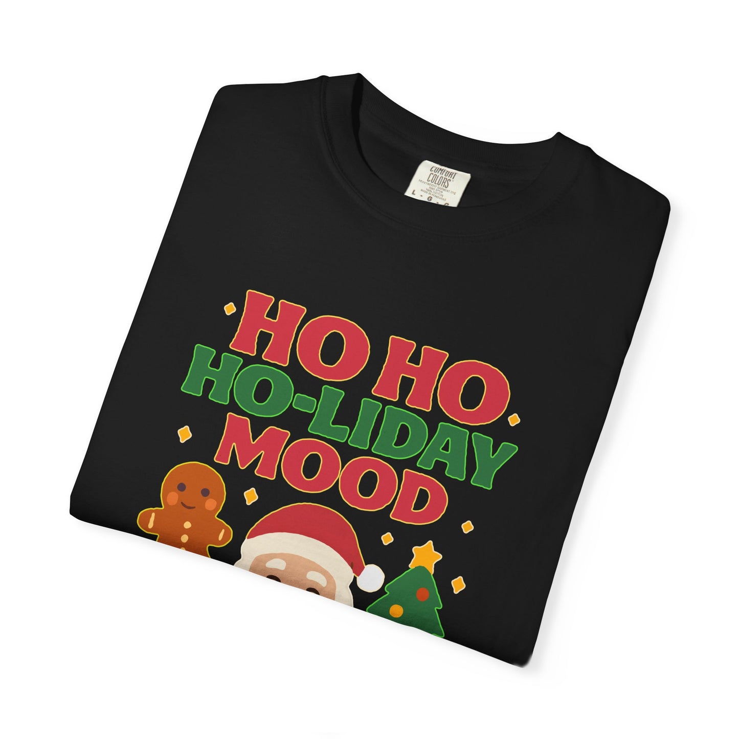 Festive Unisex T-Shirt, Ho Ho Ho-liday Mood, Christmas Shirt, Holiday Wear, Gift for Him/Her, Cozy Season Tee