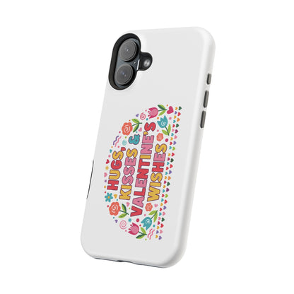Hugs, Kisses & Valentine’s Wishes - Magnetic Phone Case