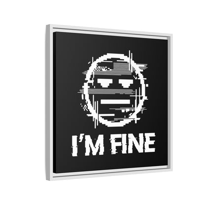 I’m Fine Glitched Smiley - Framed Canvas