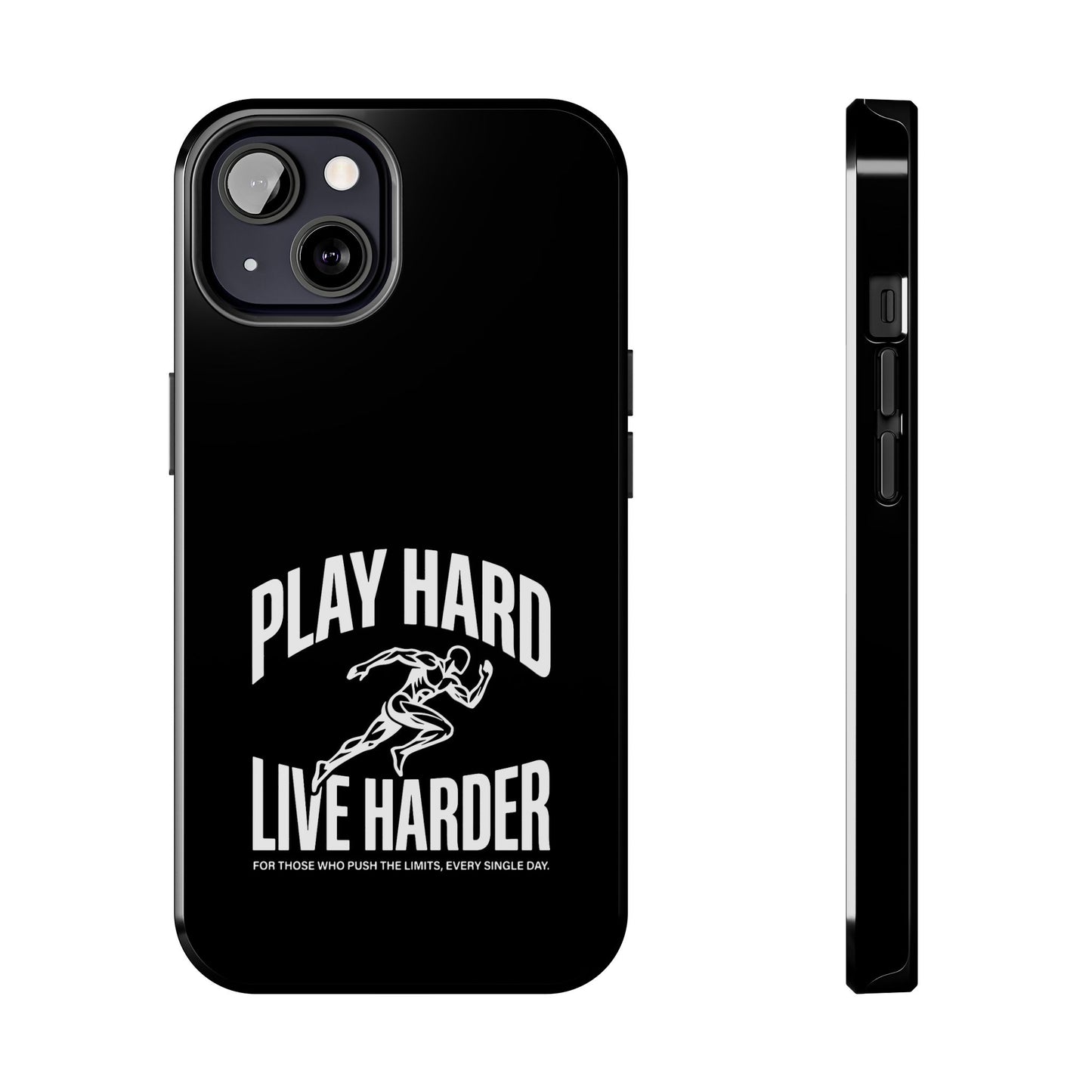 Play Hard / Live Harder - Phone Case