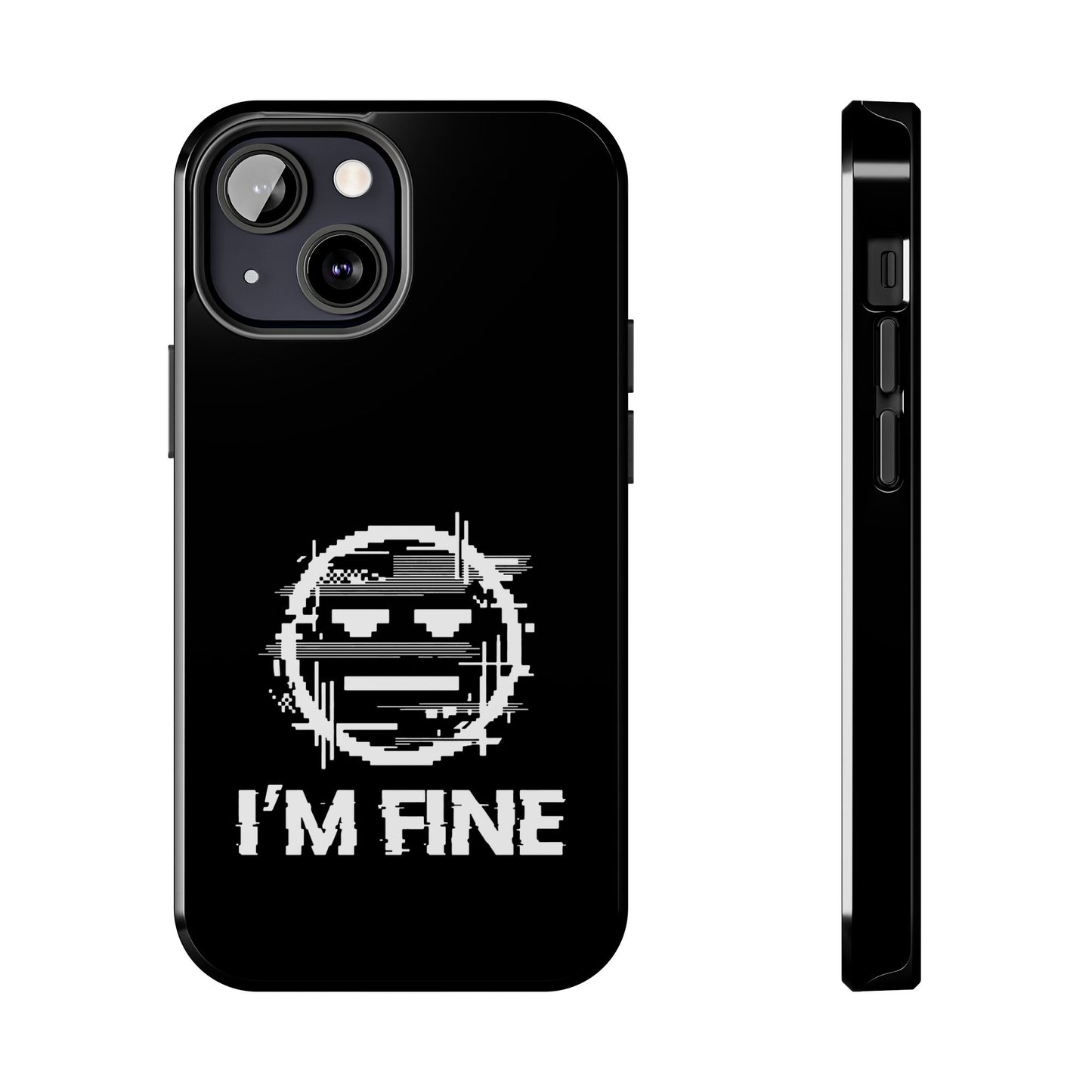 I’m Fine Glitched Smiley - Phone Case