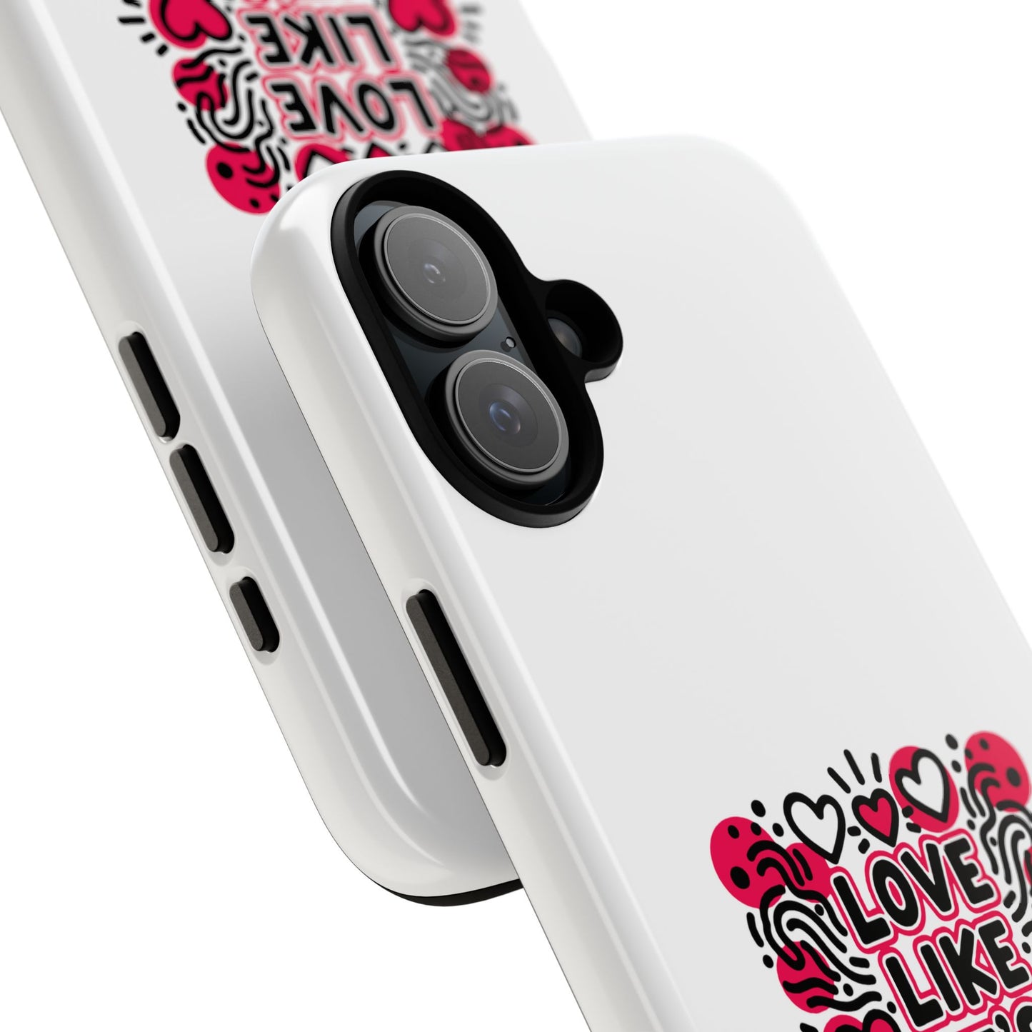 Love Like It's Art - Tough Phone Case