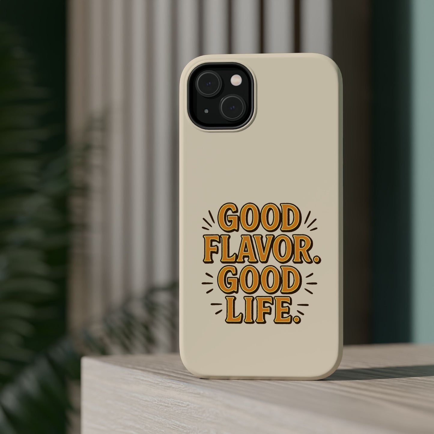 Good Flavor. Good Life. - Magnetic Phone Case