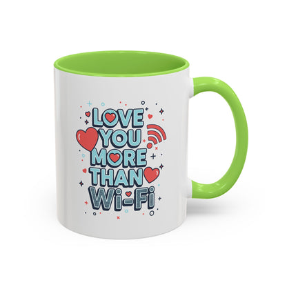 Love You More Than Wi‑Fi - Colorful Mug