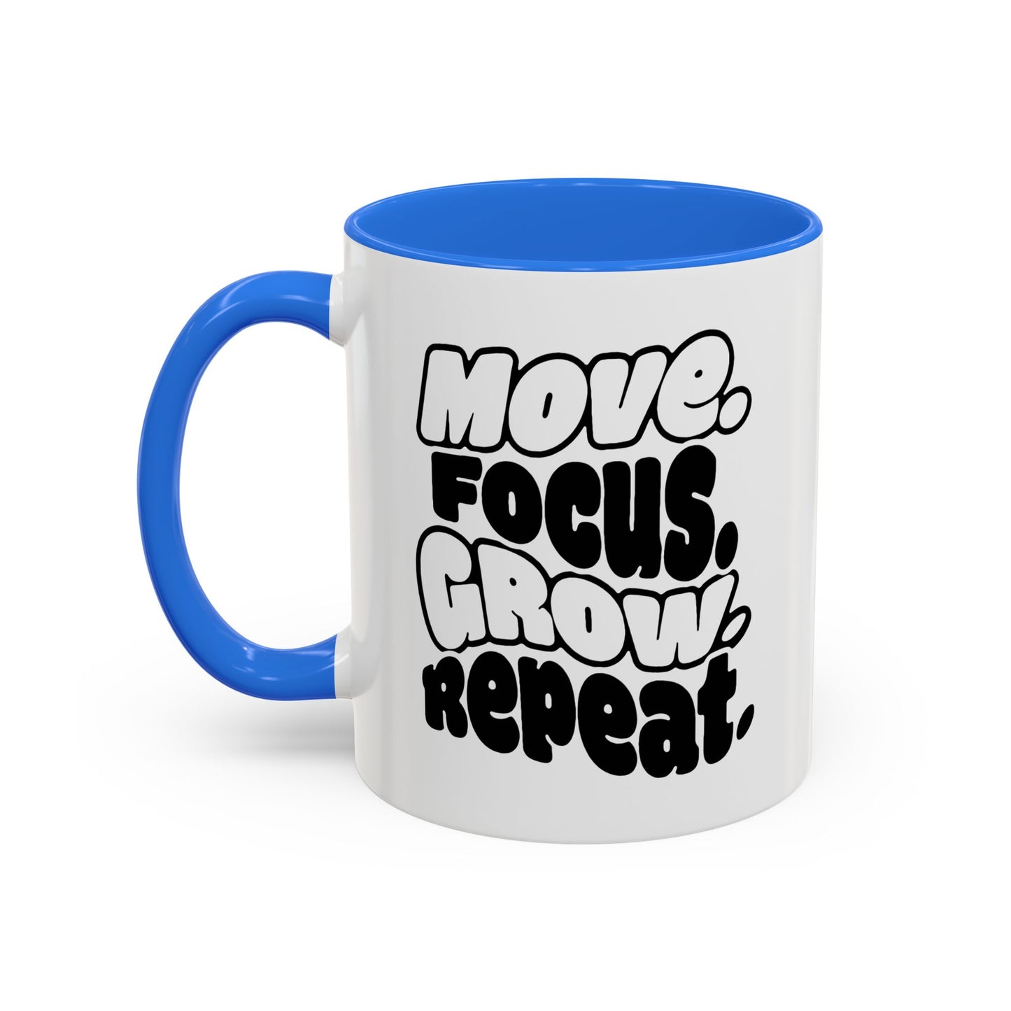 Move. Focus. Grow. Repeat. - Colorful Mug