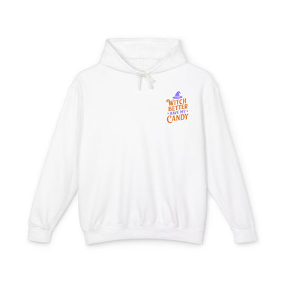 Witch Better Have My Candy Sweatshirt, Unisex Lightweight Hoodie for Halloween, Cozy Celebrations, Fall Fashion, Gift Idea