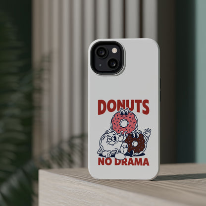 Donuts No Drama - Magnetic Phone Case