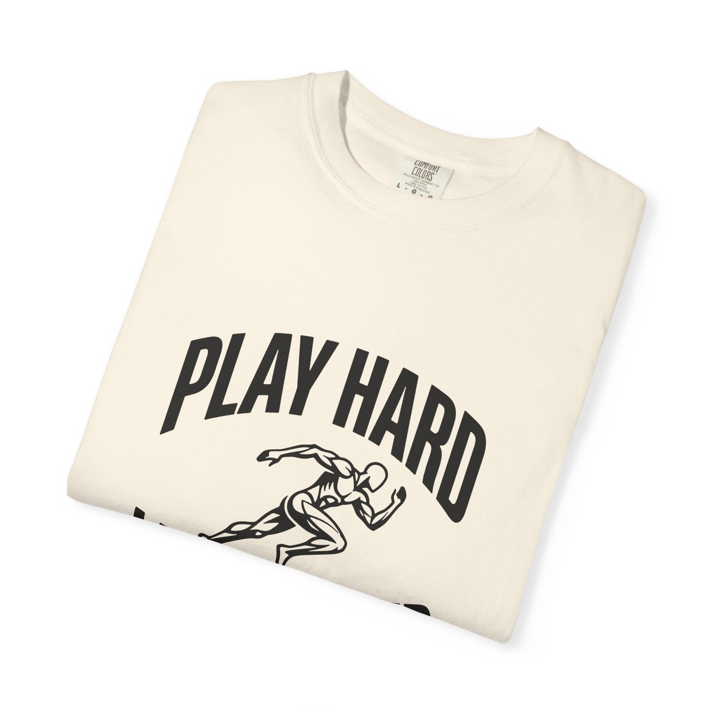 Play Hard / Live Harder - T-Shirt