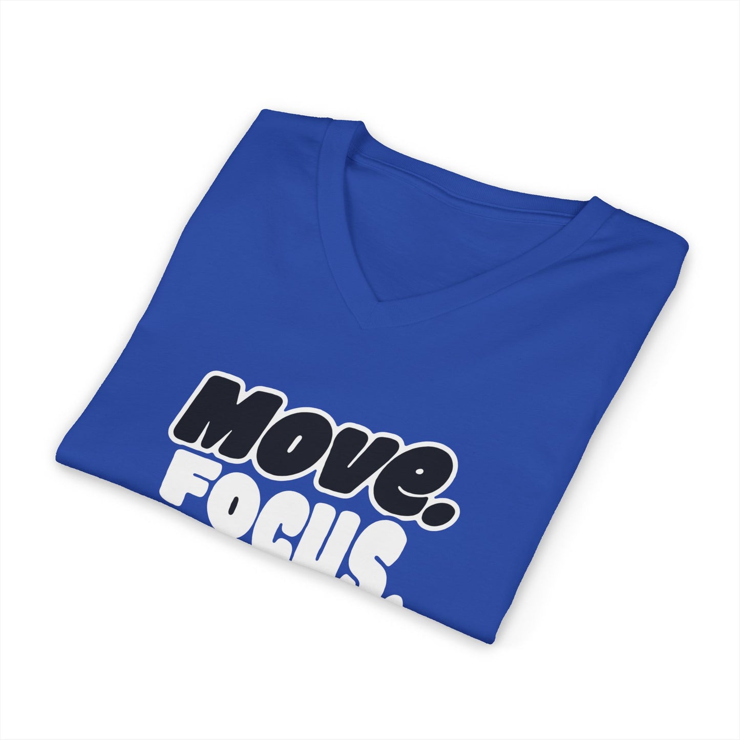 Move. Focus. Grow. Repeat. - V-Neck Tee