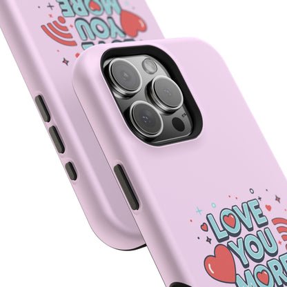 Love You More Than Wi‑Fi - Magnetic Phone Case