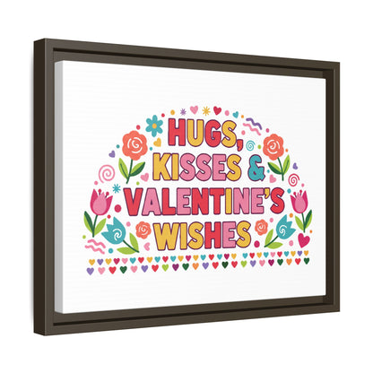 Hugs Kisses & Valentine's Wishes - Framed Canvas