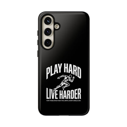 Play Hard / Live Harder - Phone Case