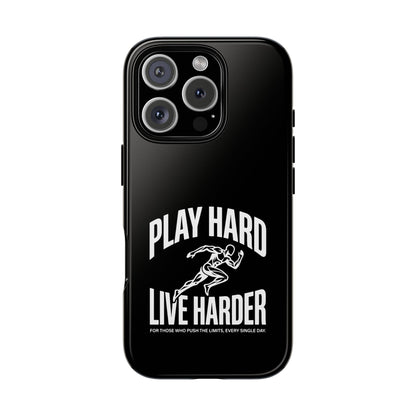 Play Hard / Live Harder - Phone Case
