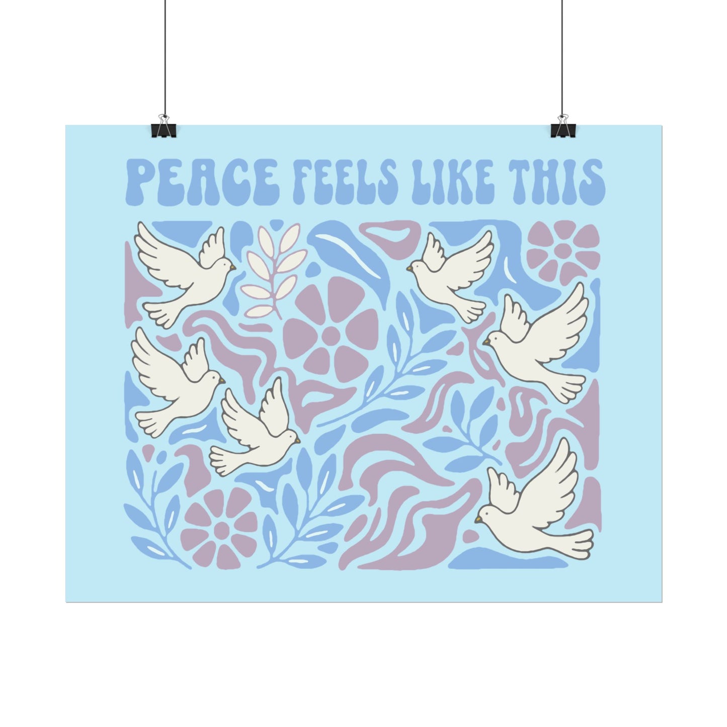 Peace Feels Like This - Poster