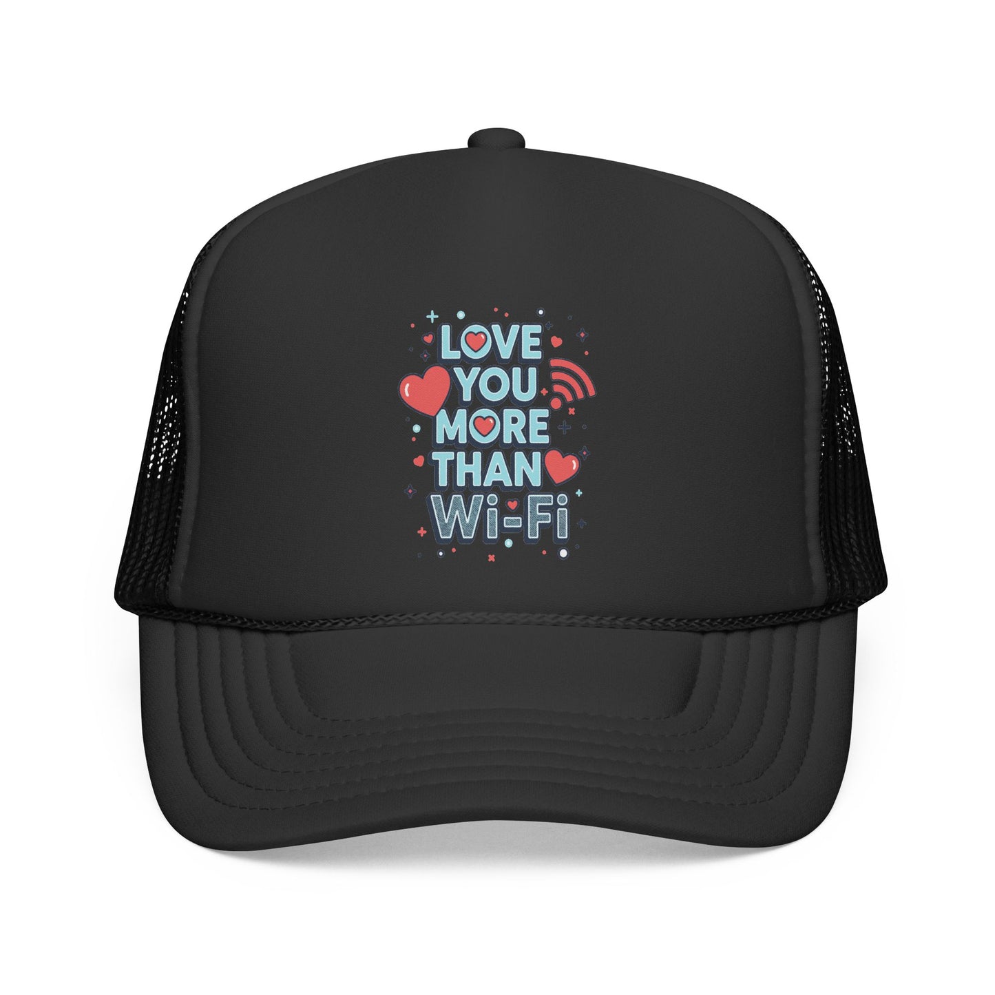 Love You More Than Wi‑Fi - Cap