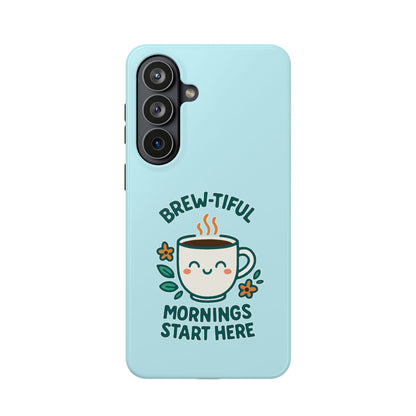 Brew-tiful Mornings Start Here - Magnetic Phone Case
