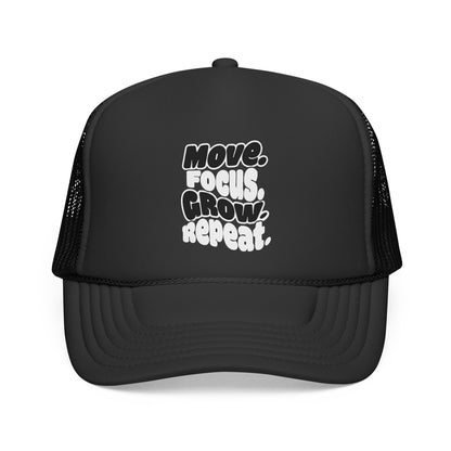 Move. Focus. Grow. Repeat. - Cap