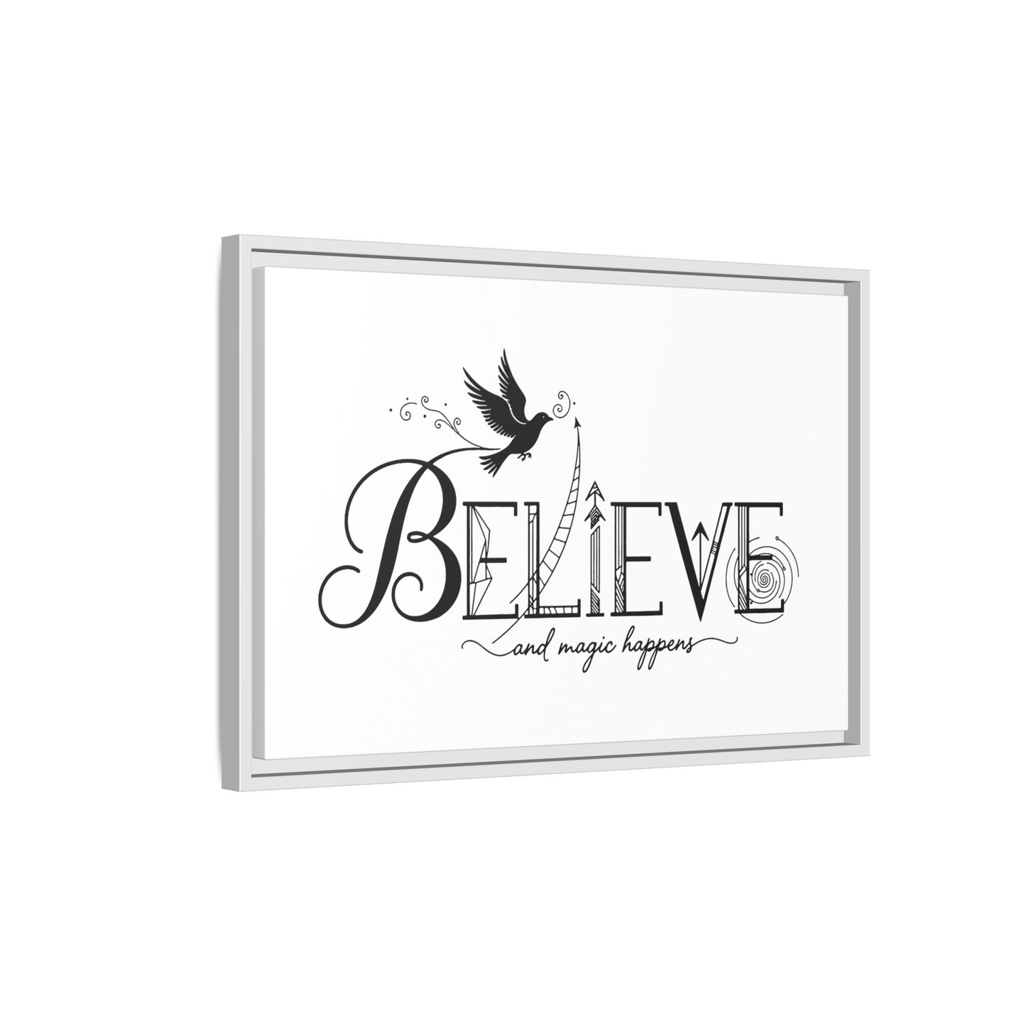 Believe and Magic Happens - Framed Canvas