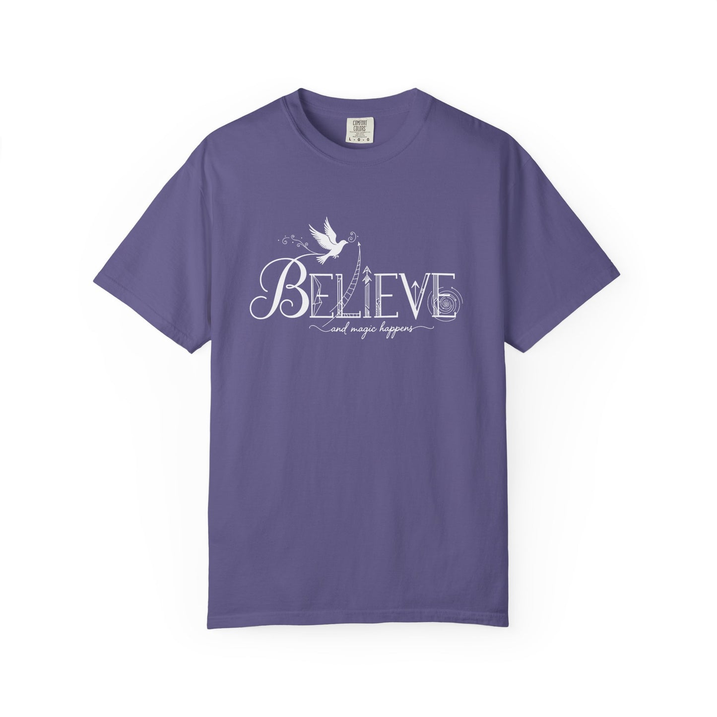 Believe and Magic Happens - T-Shirt