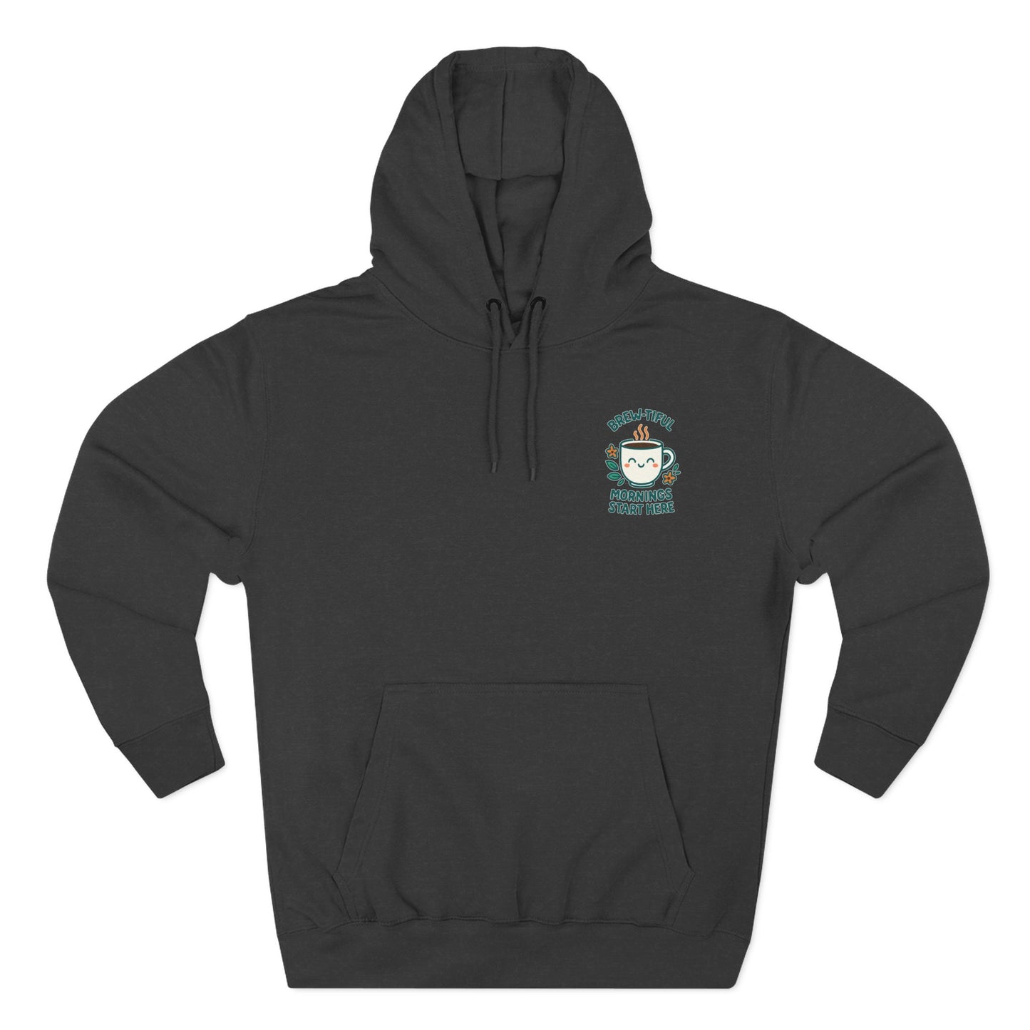 Brew-tiful Mornings Start Here, Cozy Three-Panel Fleece Hoodie, Perfect for Fall, Casual Outfit, Gift for Her, Layering Essential, Relaxed Style