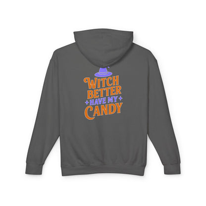 Witch Better Have My Candy Sweatshirt, Unisex Lightweight Hoodie for Halloween, Cozy Celebrations, Fall Fashion, Gift Idea