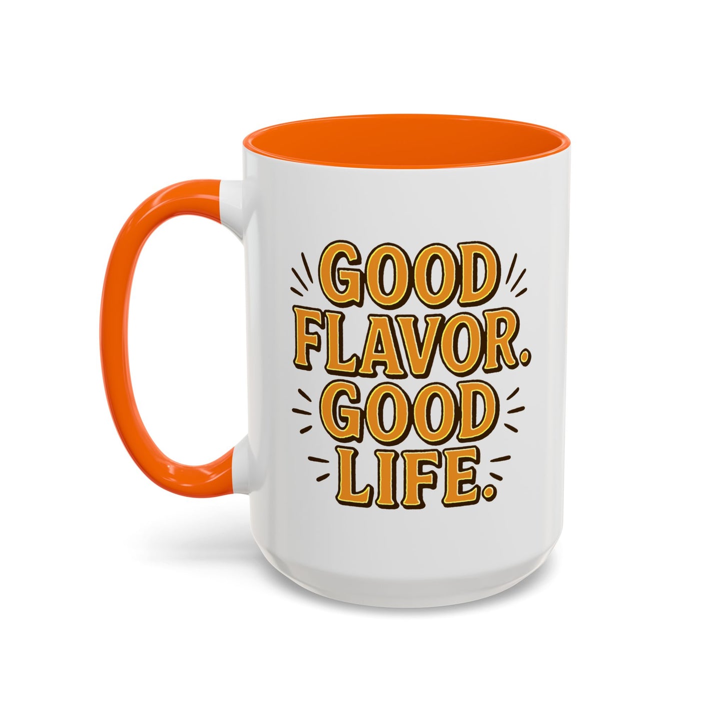 Good Flavor. Good Life. - Color Accent Mug