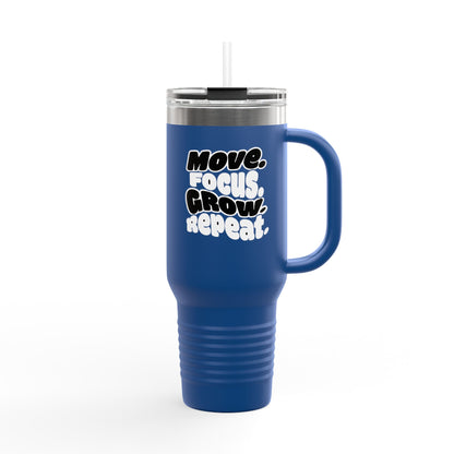 Move. Focus. Grow. Repeat. - Insulated Mug