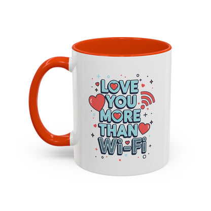 Love You More Than Wi‑Fi - Colorful Mug