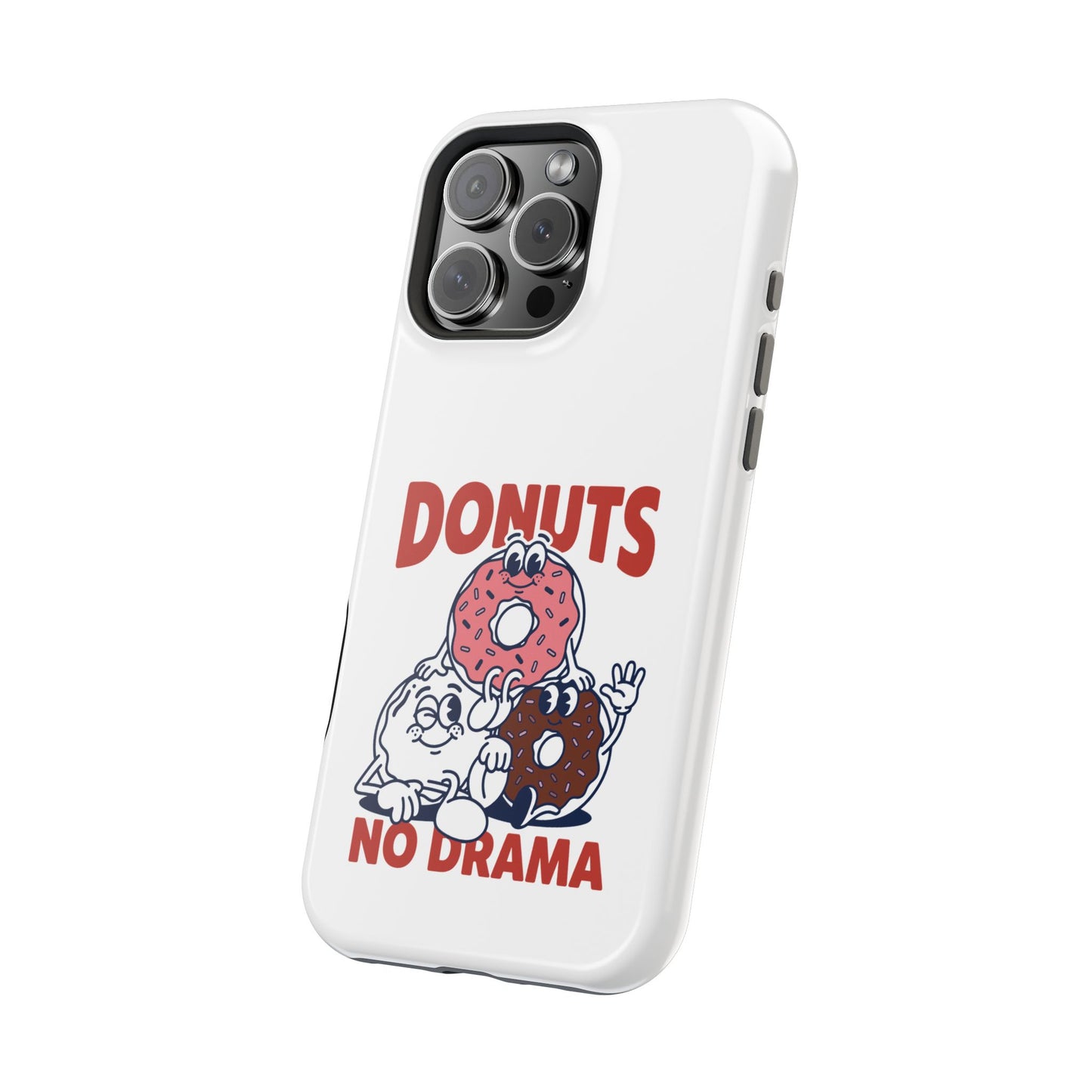 Donuts No Drama - Magnetic Phone Case