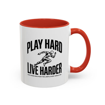 Play Hard / Live Harder - Color Accent Mug