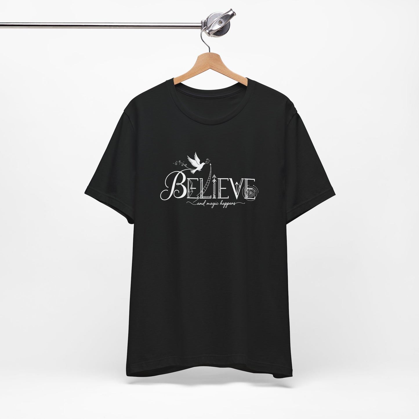 Believe and Magic Happens - T-Shirt
