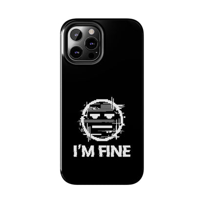 I’m Fine Glitched Smiley - Phone Case