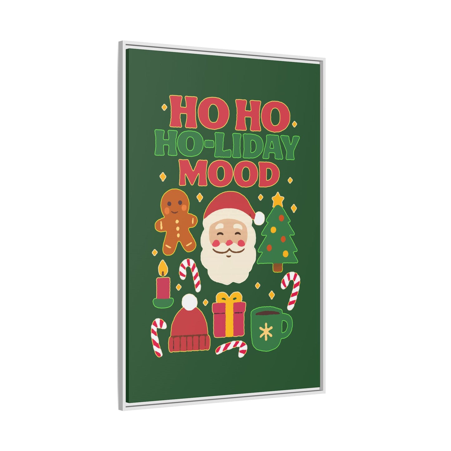 Ho Ho Ho-liday Mood - Framed Canvas