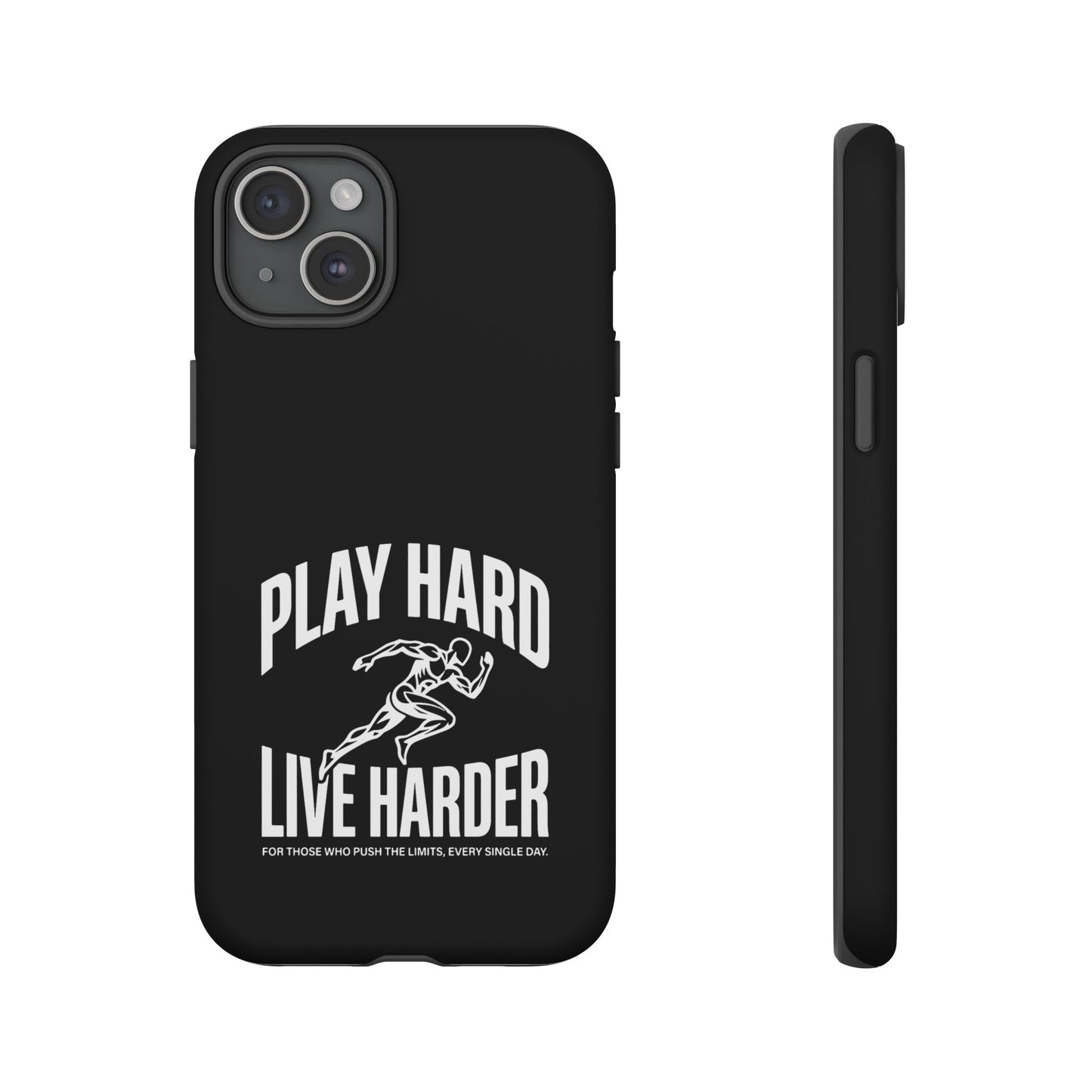 Play Hard / Live Harder - Phone Case