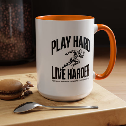Play Hard / Live Harder - Color Accent Mug