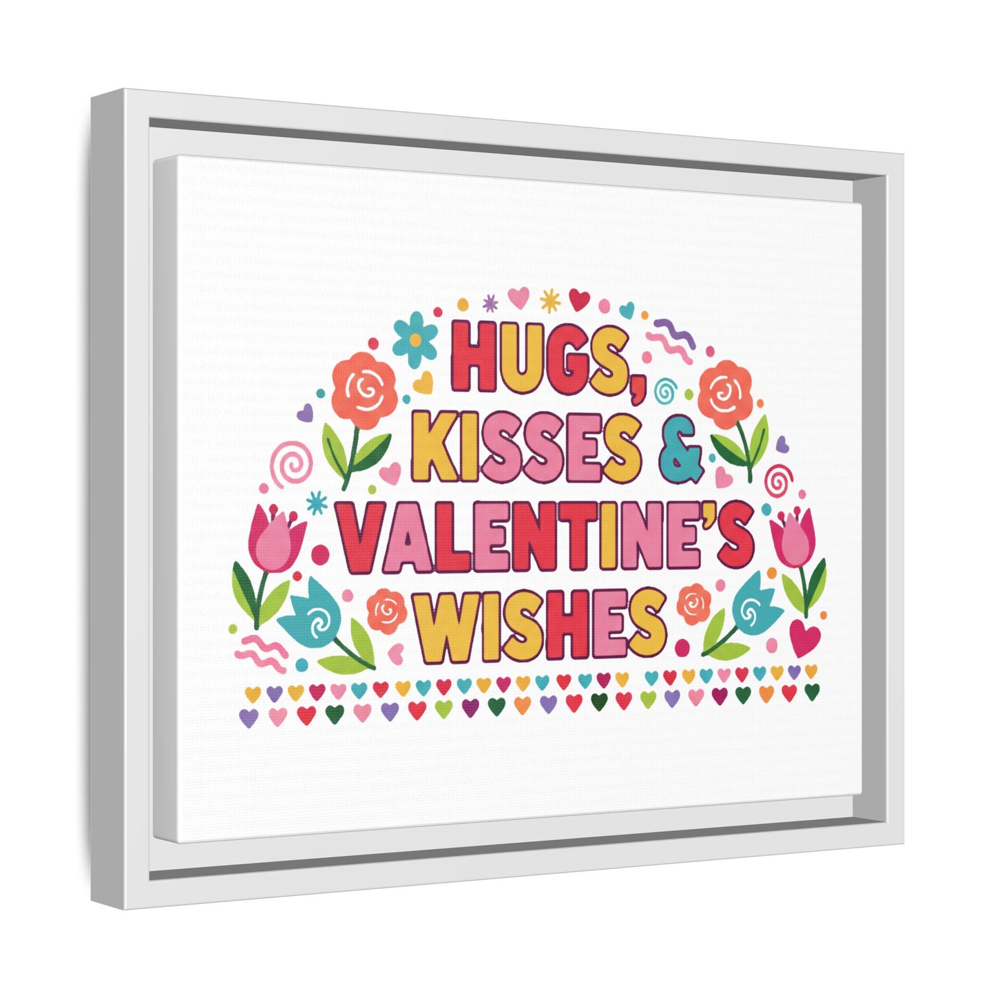 Hugs Kisses & Valentine's Wishes - Framed Canvas