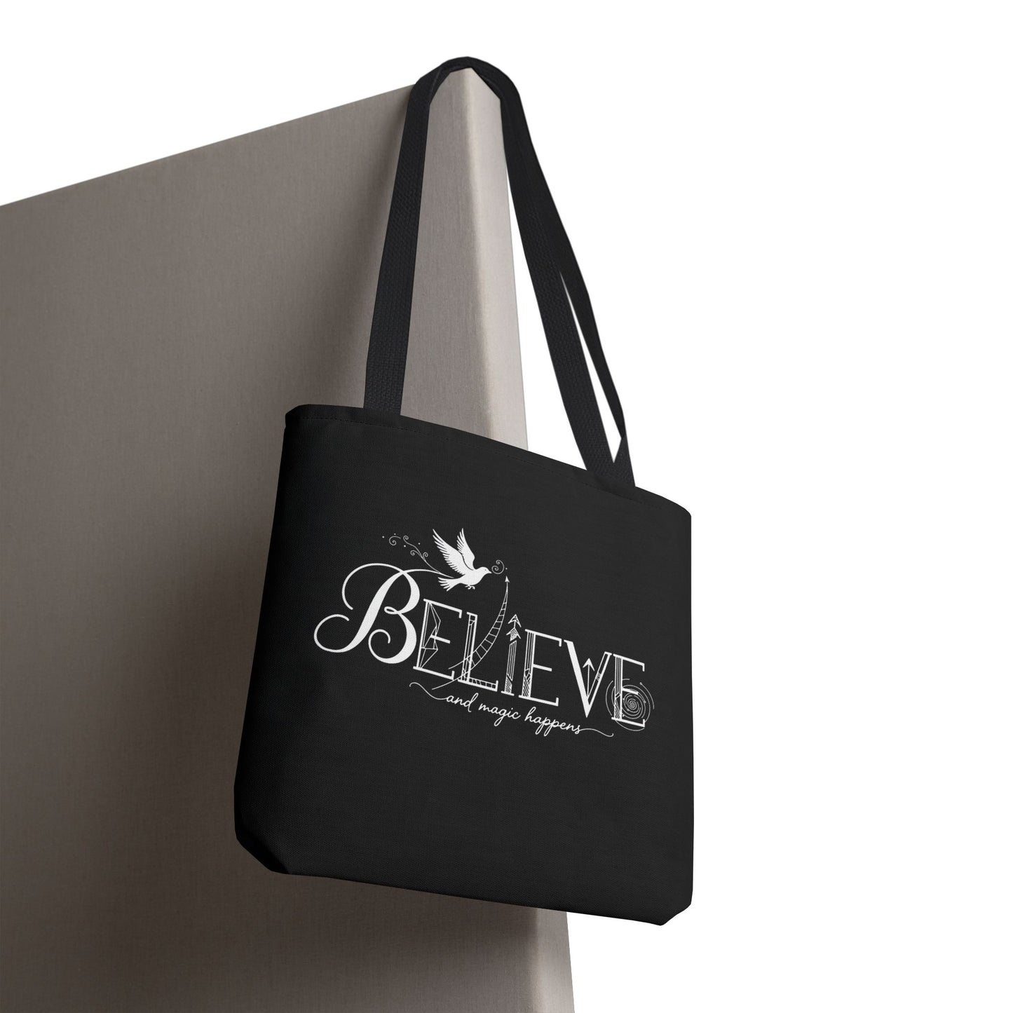 Believe and Magic Happens - Tote Bag