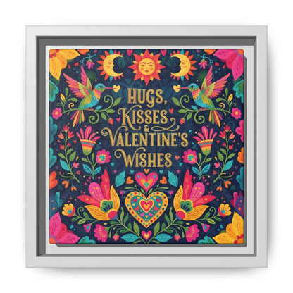 Hugs, Kisses & Valentine’s Wishes - Framed Canvas