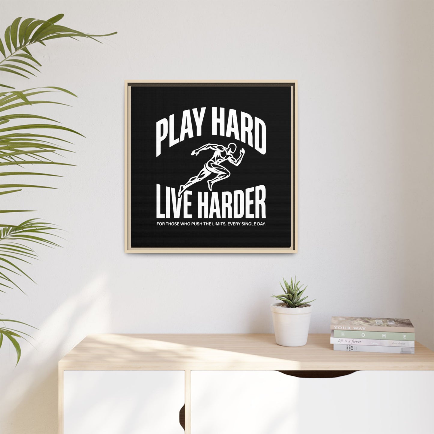 Play Hard / Live Harder - Framed Canvas