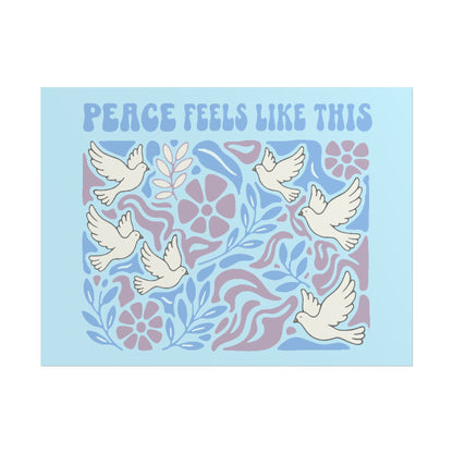 Peace Feels Like This - Poster