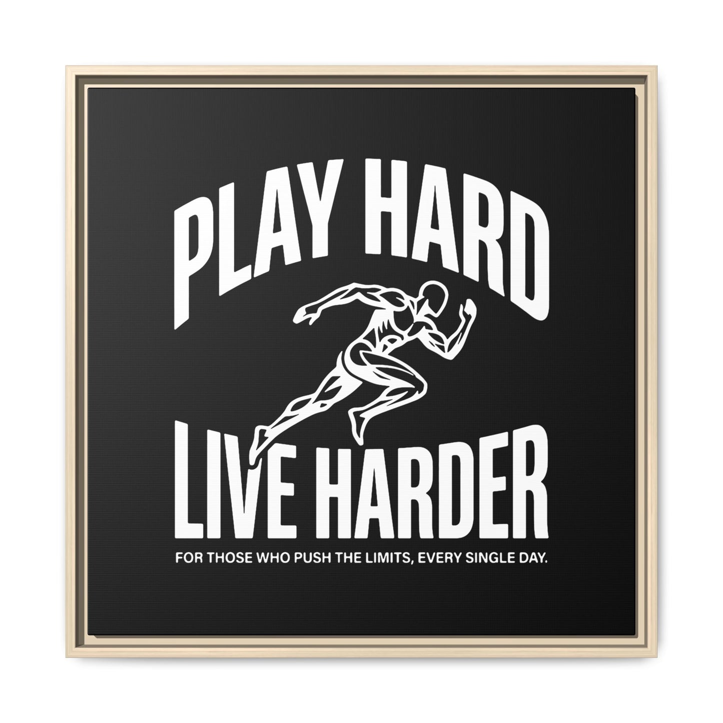 Play Hard / Live Harder - Framed Canvas