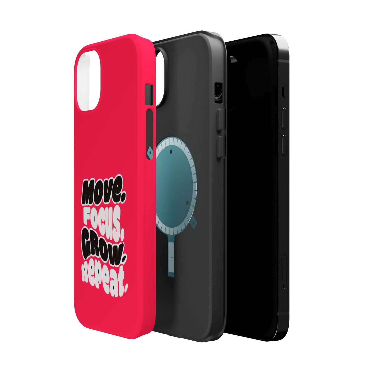 Move. Focus. Grow. Repeat. - Magnetic Phone Case