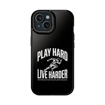 Play Hard / Live Harder - Magnetic Phone Case